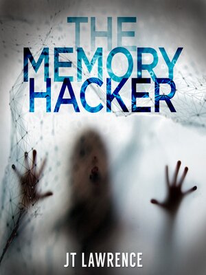 cover image of The Memory Hacker